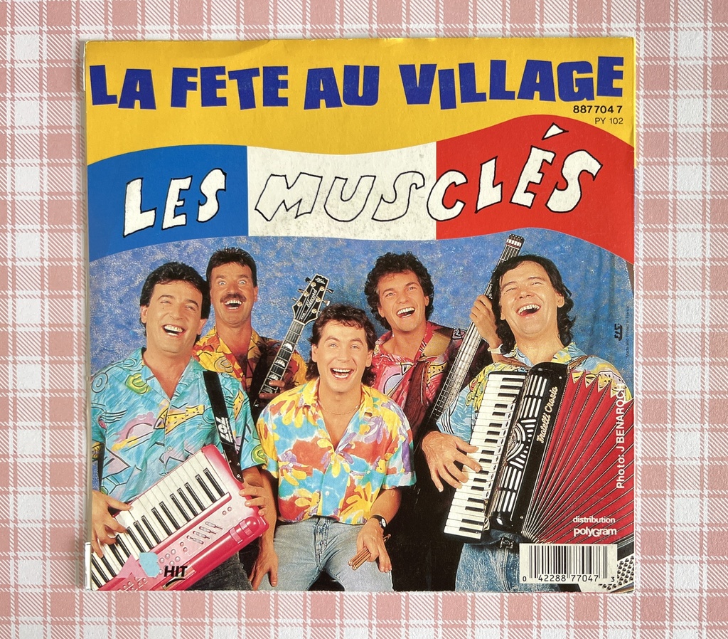 Vinyle 45 tours Les Musclés La fête au village