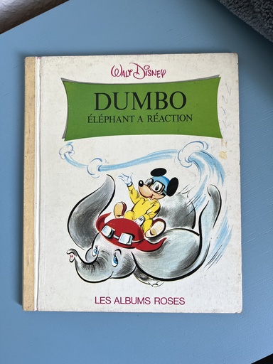 Livre Dumbo Éléphant à réaction de Walt Disney